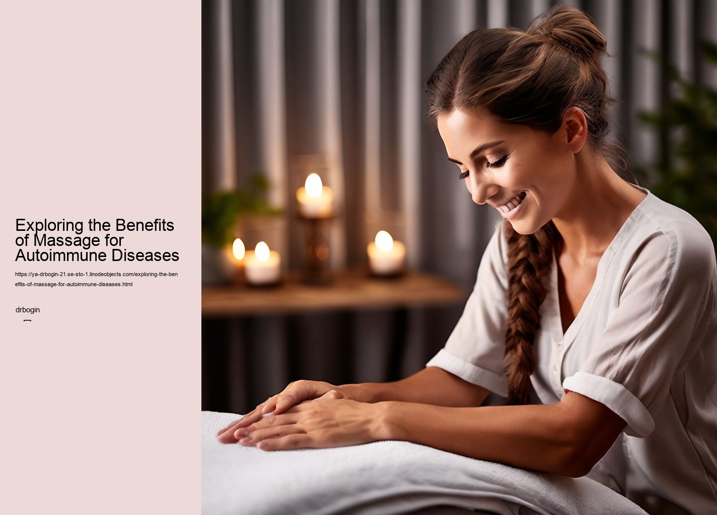 Exploring the Benefits of Massage for Autoimmune Diseases