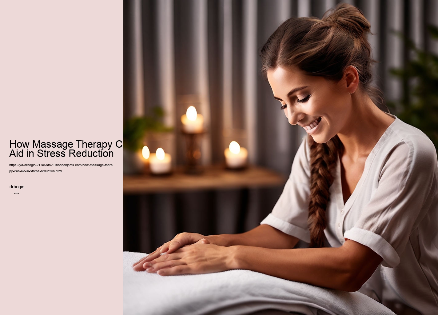 How Massage Therapy Can Aid in Stress Reduction